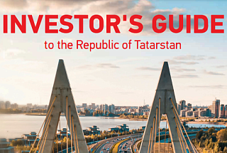 Guide to investment in the Republic of Tatarstan 2024